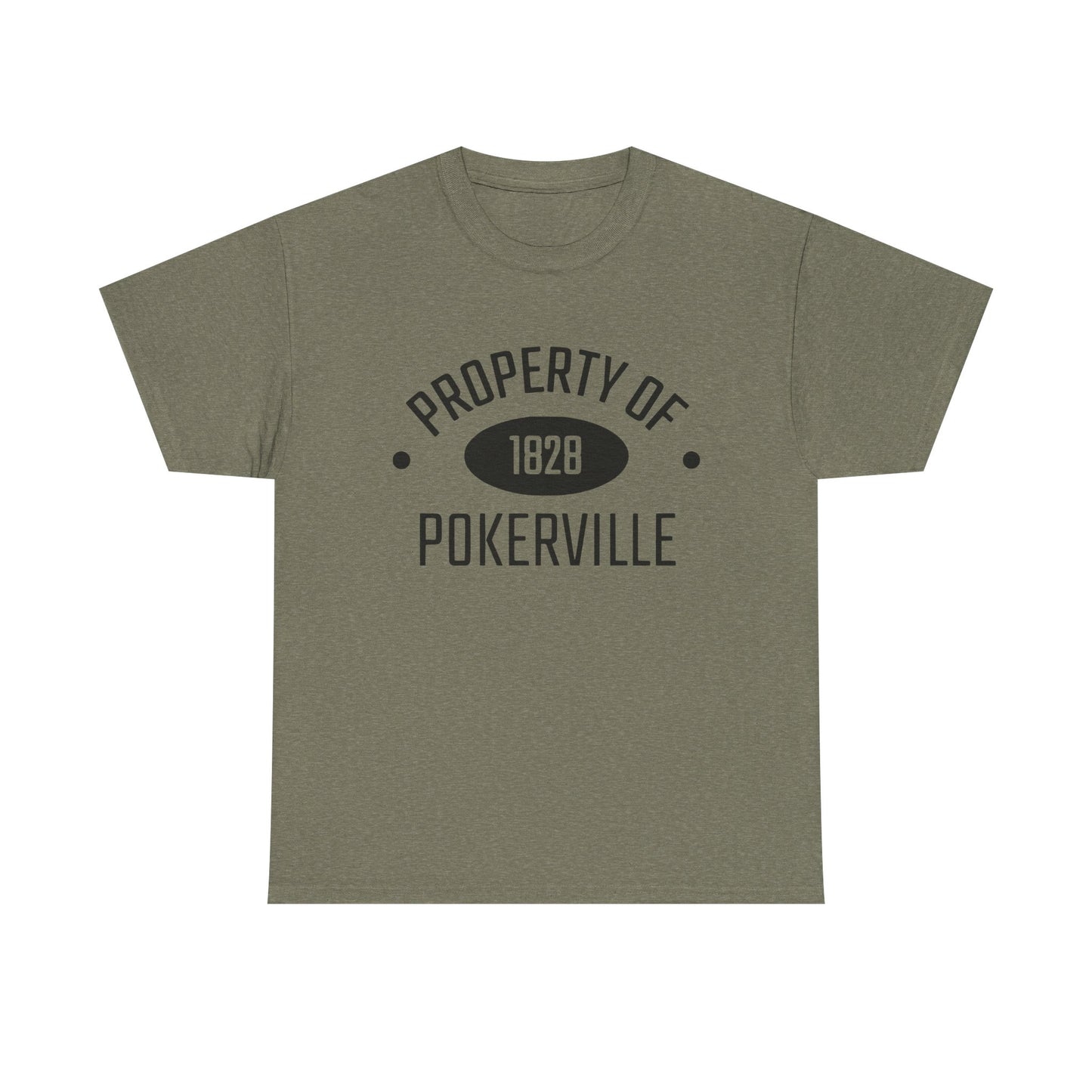 Property of Pokerville Tee
